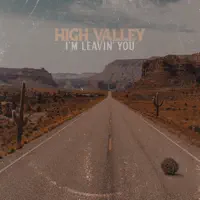 I'M LEAVIN' YOU