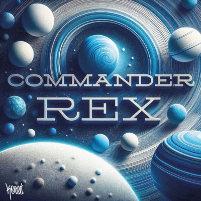 COMMANDER REX - Single