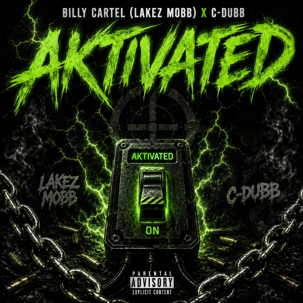 Обложка альбома «Aktivated (feat. C-Dubb) - Single» — Billy Cartel