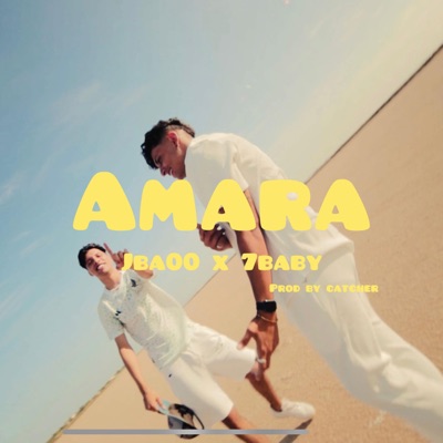 AMARA (feat. 7baby) - Single