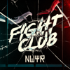 Fight Club - NWYR