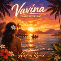 Vavina (Remix) - Single - Alexiis