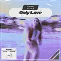 Only Love