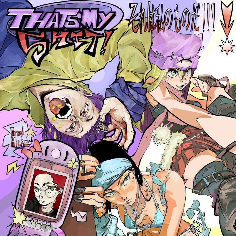 THATS MY SHIT! (feat. D33VA & ISSBROKIE) - blxdesmith & H!CKEY