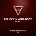 Believe In Your Body