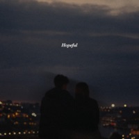 Hopeful - Single - Ollie & Ali Gatie