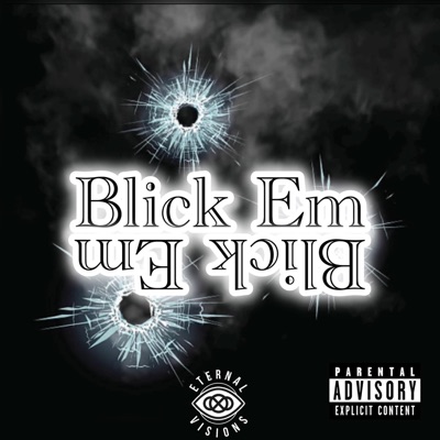 Blick Em - Single