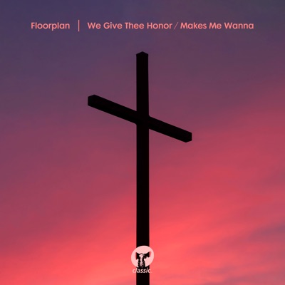 We Give Thee Honor (Extended Mix) artwork