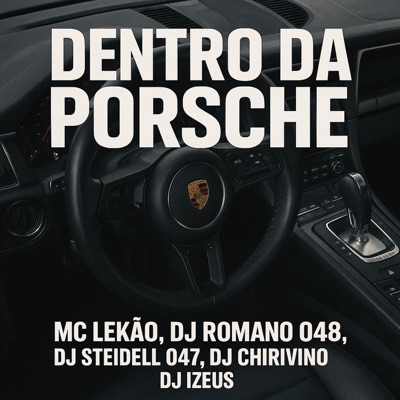 Dentro da Porsche - Single