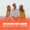 Konstantinos Argiros, Yotuel & Lorena Santos - Atardecer artwork