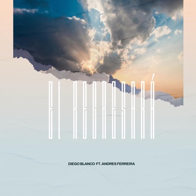 El Regresará (feat. Andrés Ferreira) - Single