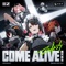 Come Alive - Sān-Z & HOYO-MiX lyrics