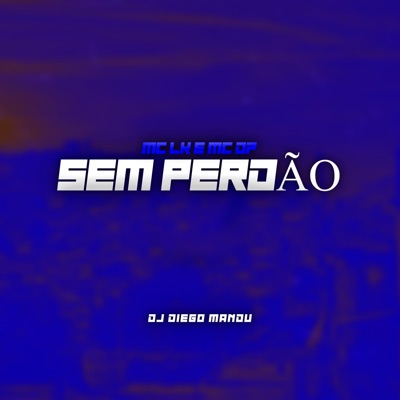 Sem Perdão - Single