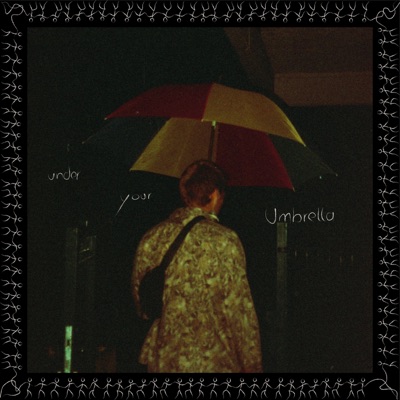 Under your Umbrella - Single