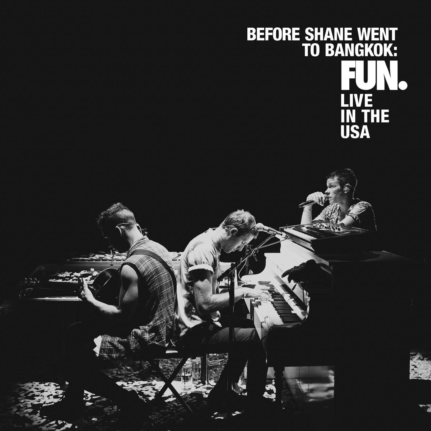 Fun. – Before Shane Went to Bangkok: FUN. LIVE in the USA Cover