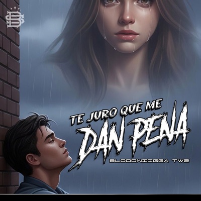 Te Juro Que Me Dan Pena - Single