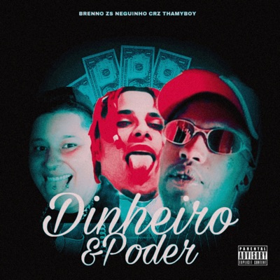 Dinheiro & Poder (feat. Onnerb) - Single
