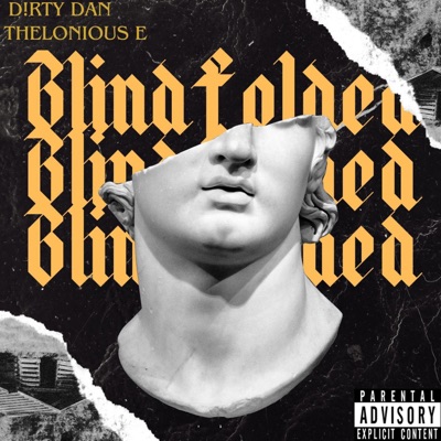 Blindfolded (feat. Thelonious E) - Single