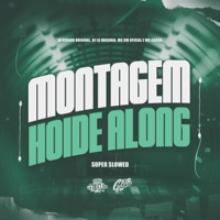 Montagem Hoide Along (Super Slowed) [feat. Mc Crash] - Single - DJ NIRKOV ORIGINAL, DJ LG ORIGINAL & MC BM OFICIAL