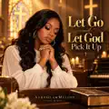 LET GO AND LET GOD Pick It Up