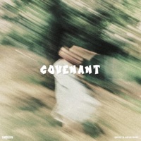 Covenant - Single - NW.FRGVN, Ealle & Kojo Dave