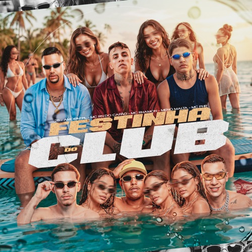 Festinha Do Club (feat. MC PHR & MC MENO U MALTA)
