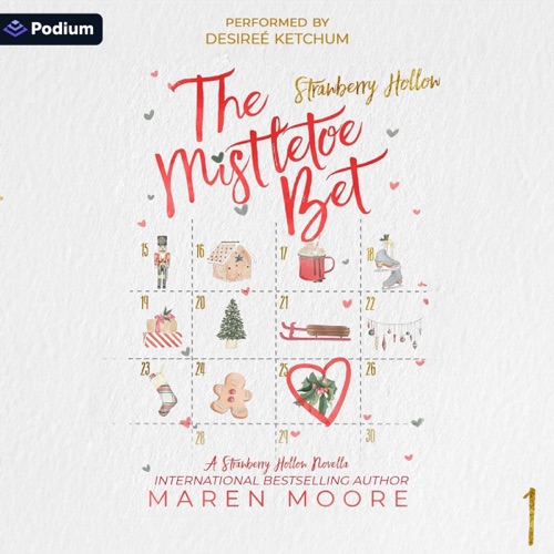 The Mistletoe Bet: Strawberry Hollow, Book 1 (Unabridged) cover