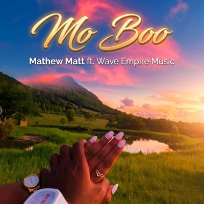 Mo Boo (Mathew Matt) (feat. Mathew Matt & Wave Empire Music) - Single