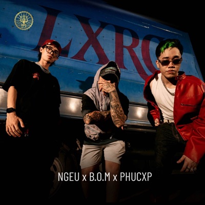 LÊN XE RỜI CHUYẾN (feat. PhucXp & HPS B���m) - Single