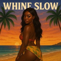 Whine Slow - Single - Manie2x