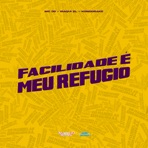 Facilidade É Meu Refúgio - Single
