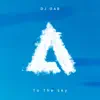 To The Sky