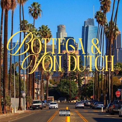 BOTTEGA & VON DUTCH - Single