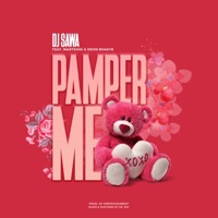 Pamper Me (feat. Martenni & Deon Boakye) - Single - Dj Sawa