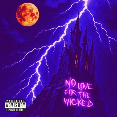 No Love For The Wicked