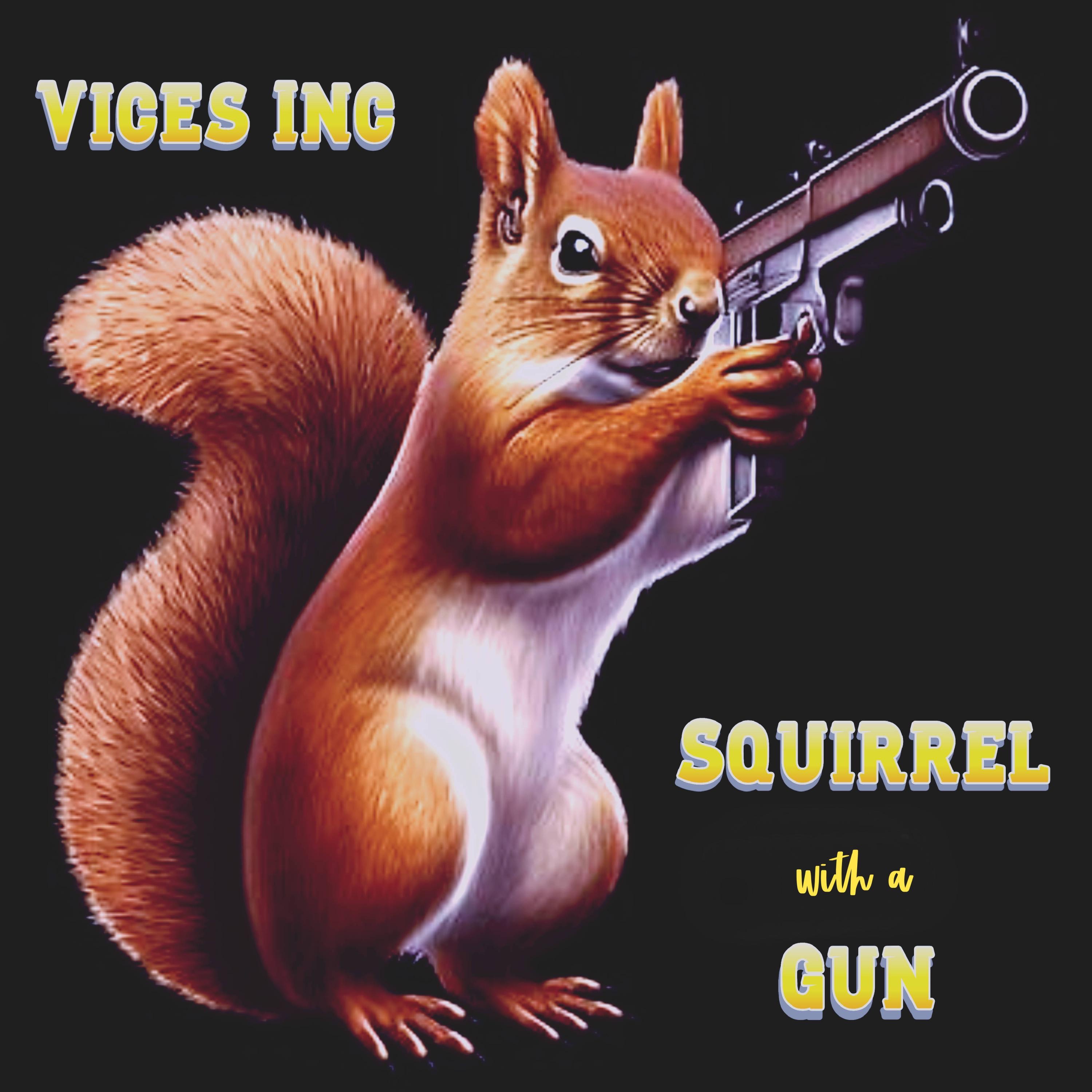 Squirrel with a Gun - Single
