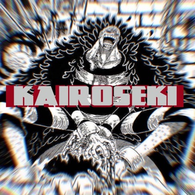 Kairoseki - Single