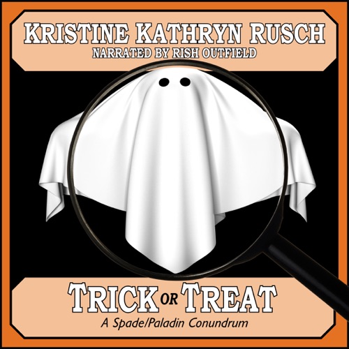 Trick or Treat: A Spade/Paladin Conundrum (Unabridged) cover
