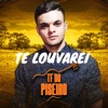 Te Louvarei - Single