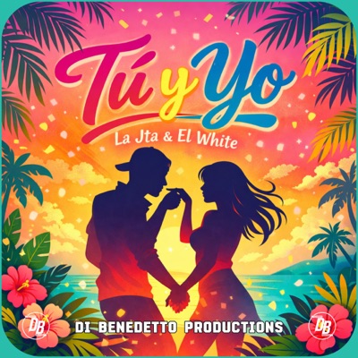 Tú y Yo - Single