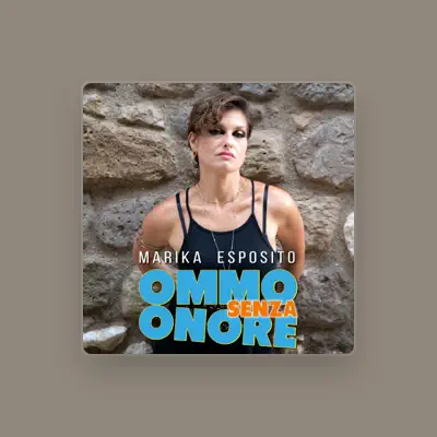 Listen to Marika Esposito, watch music videos, read bio, see tour dates & more!