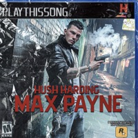 Max Payne - Single - Hush Harding