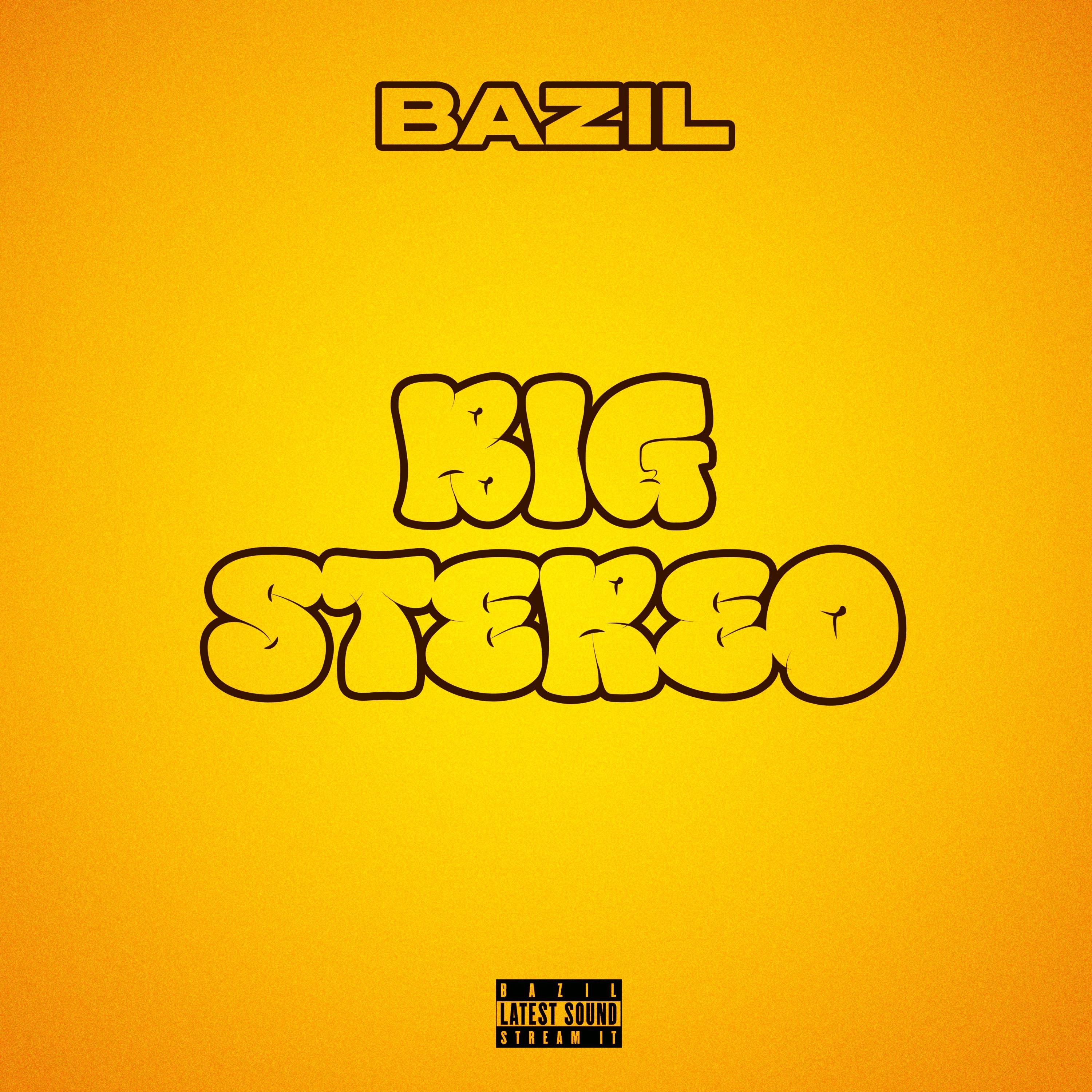 Big Stereo - Single