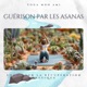 Guérison par les asanas Yoga pour la récupération physique