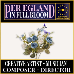 Egland: In Full Bloom