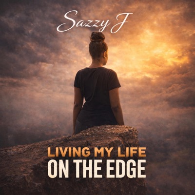 Living my life on the edge - Single