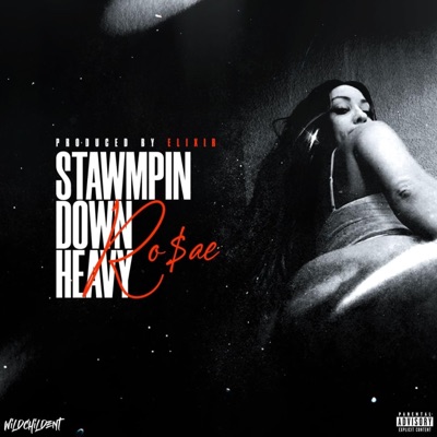 Stawmpin Down Heavy - Single
