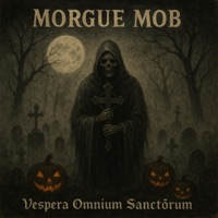 Vespera Omnium Sanctõrum - EP - Morgue Mob