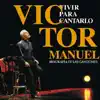 Víctor Manuel - La Doble Muerte De Juan Diego (En Directo)