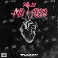 - Mio y + Suyo - Single - Teddy LV, El Codigo Kirkao & Emba On The Track